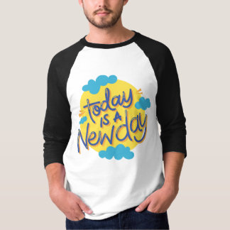 Camiseta Nuevos comienzos: ¡Hoy es un nuevo día! Tee Design
