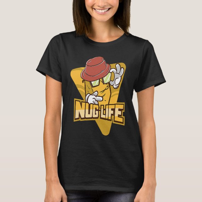 Camiseta Nug Life  Chicken Nugget (Anverso)