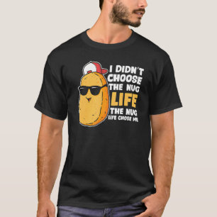 Camiseta Nugget De Pollo Nug Life Pollo Frito Nugget Rápido