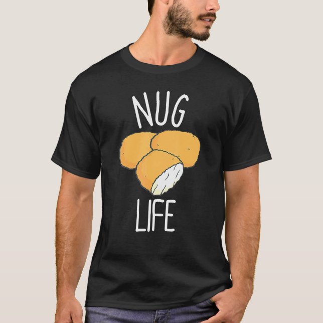 Camiseta Nugget de Pollo Nug Vida Nugget de Pollo Comida Rá (Anverso)