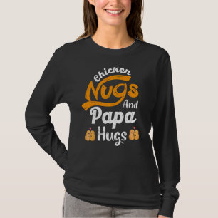 Camiseta Nugget Tees Chickens Nugs Y Papa Abraza A Dad Nug