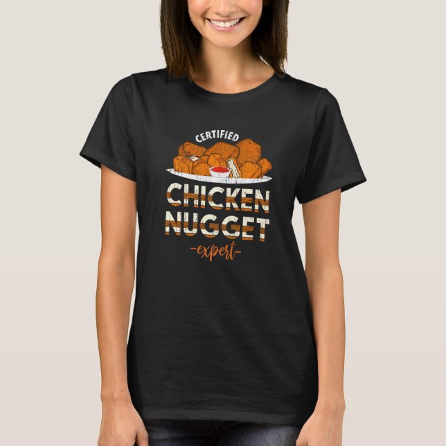 Camiseta Nuggets de Pollo Expertos en Comida Rápida  Nugget (Anverso)