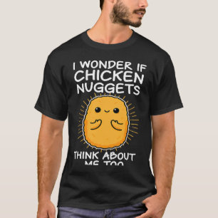 Camiseta Nuggets De Pollo Piensa En Mí También Nuggies Comi