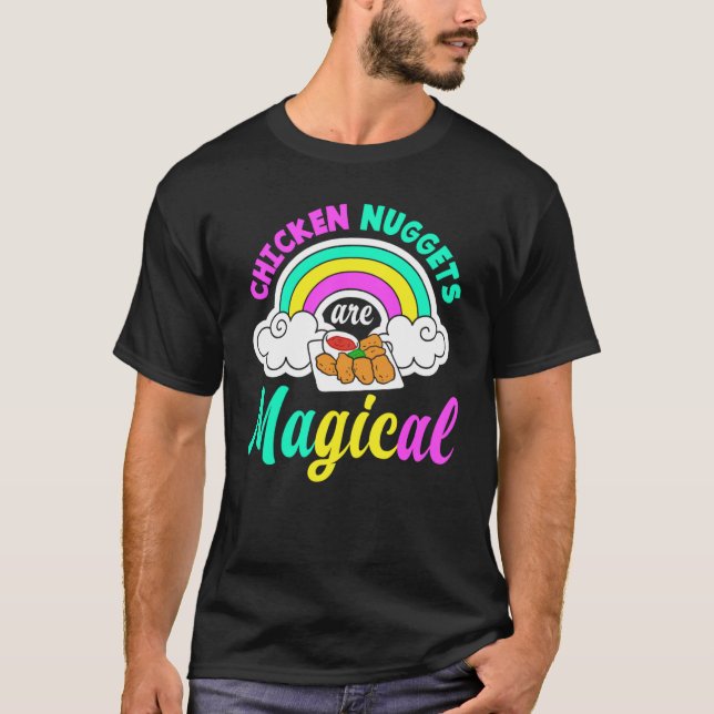Camiseta Nuggets De Pollo Son Arcoíris Mágicos  Nugget De P (Anverso)