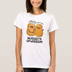 Camiseta Nuggets De Wisdom Divertido Pun De Comida