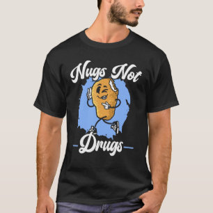 Camiseta Nuggets No Drogas Comida Frita Nugget De Pollo