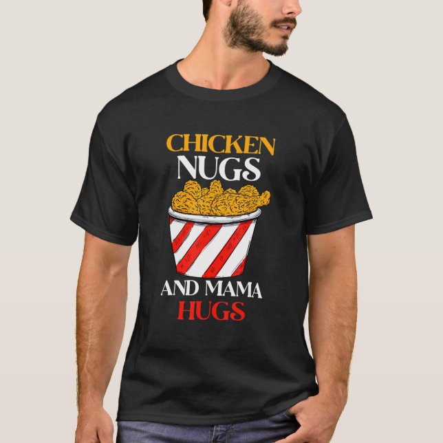 Camiseta Nugs De Pollos Y Mamás Abrazados, Nugs Y Besos, Nu (Anverso)