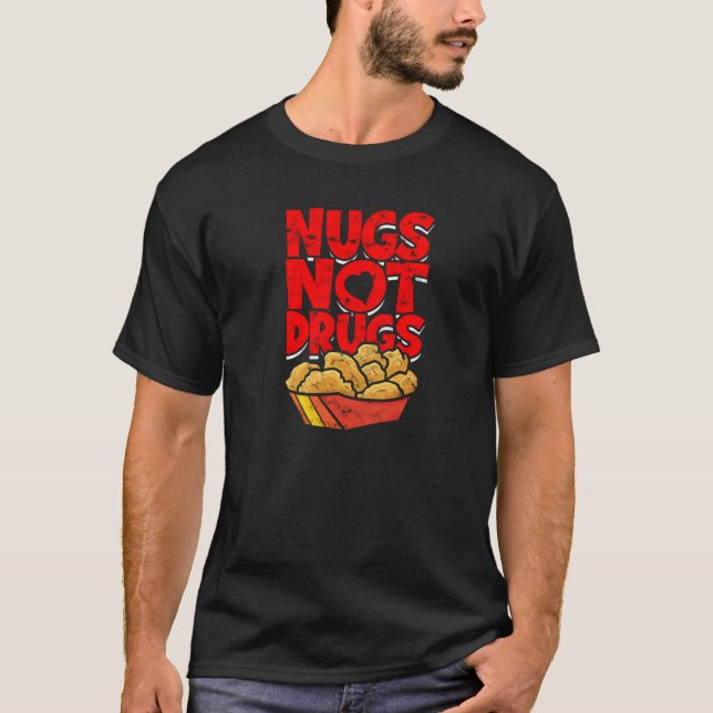 Camiseta Nugs no drogas - pollo frito (Anverso)