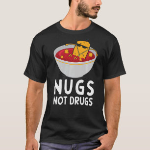 Camiseta Nugs No Drogas Pollo Nugget