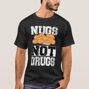 Camiseta Nugs No Drogas Pollos Disfraz De Nugget