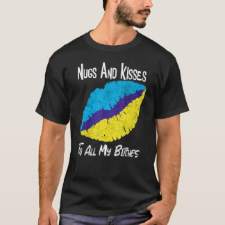 Camiseta Nugs Y Besos A Todos Mis Picos