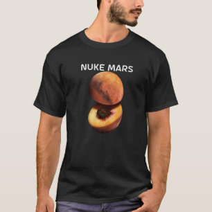 Camiseta Nuke Mars For Astronomer Red Planet