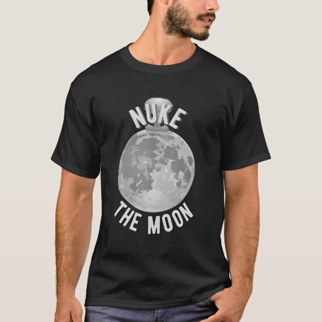 Camiseta Nuke The Moon (Anverso)