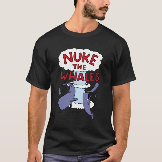 Camiseta Nuke The Whales (Anverso)