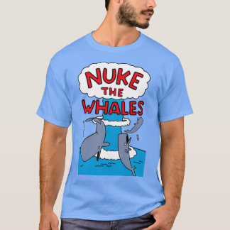Camiseta Nuke The Whales