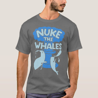 CAMISETA NUKE THE WHALES 14