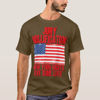 Camiseta Nullización del jurado Conoce tus derechos Salven