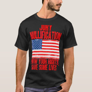 Camiseta Nullización del jurado Conoce tus derechos Salven