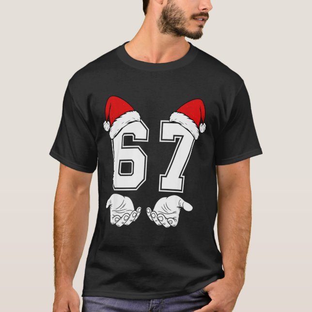 Camiseta Number 67 Matching Six Seven 6 7 Meme 6 7 Christma (Anverso)