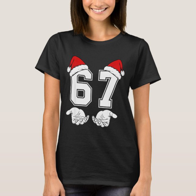 Camiseta Number 67 Matching Six Seven 6 7 Meme 6 7 Christma (Anverso)