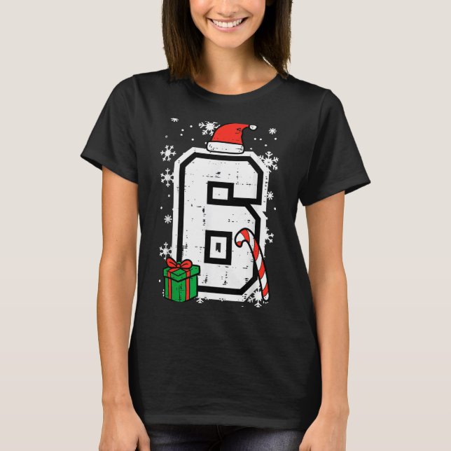 Camiseta Number 6 Christmas 6 7 Xmas Matching 67 Meme Men W (Anverso)
