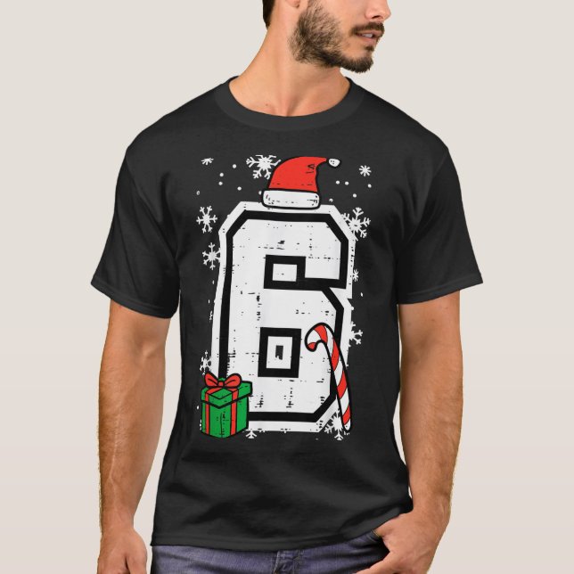 Camiseta Number 6 Christmas 6 7 Xmas Matching 67 Meme Men W (Anverso)