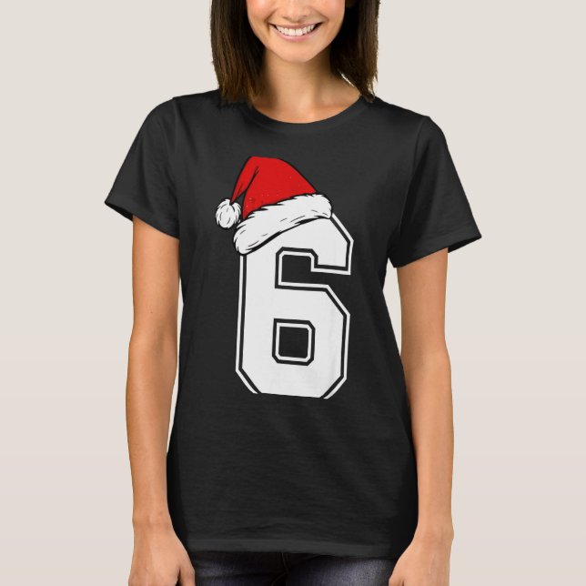 Camiseta Number 6 Matching Six Seven 6 7 Meme 6 7 Christmas (Anverso)