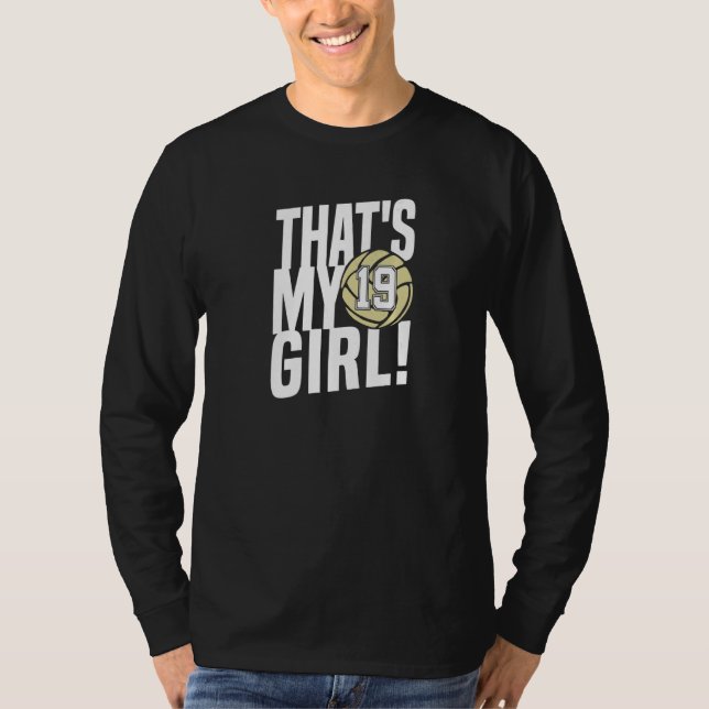 Camiseta Number Nineteen That's My Girl 19 Volleyball Mom D (Anverso)