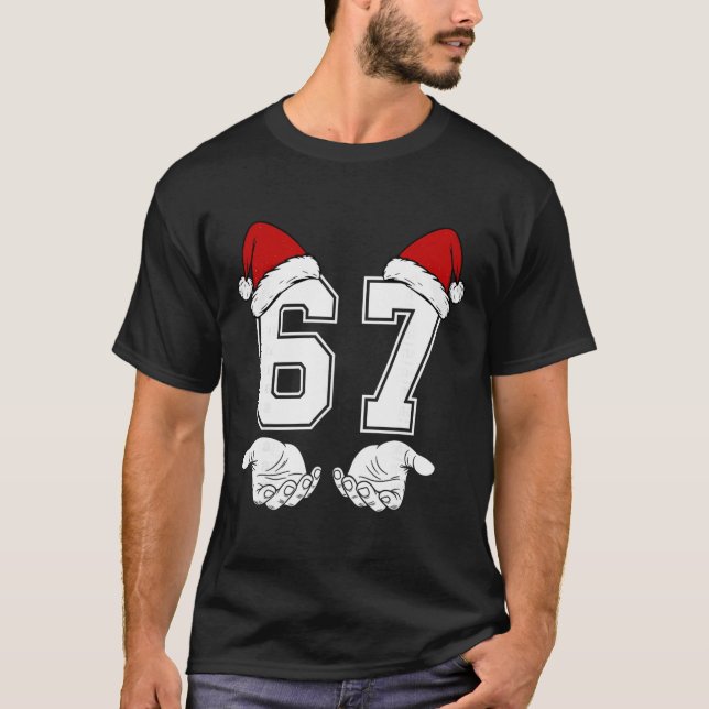 Camiseta Número 67 Seis Siete Coincidente Meme 6 7 Navidad  (Anverso)