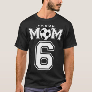 Camiseta Número 6 Personalizado Orgulloso Futbol Mamá Perso