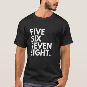 Camiseta Número de bailarinas Cinco Seis Siete Ocho 5 6 7 8