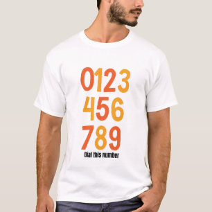 Camiseta número de teléfono bonito