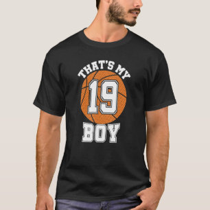 Camiseta Número diecinueve, ese es mi hijo 19