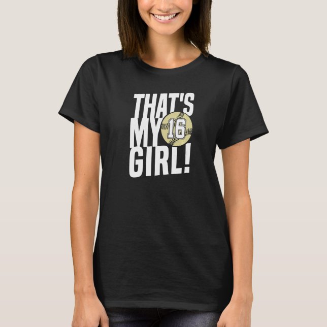 Camiseta Número dieciséis: Mi Chica 16 papá (Anverso)