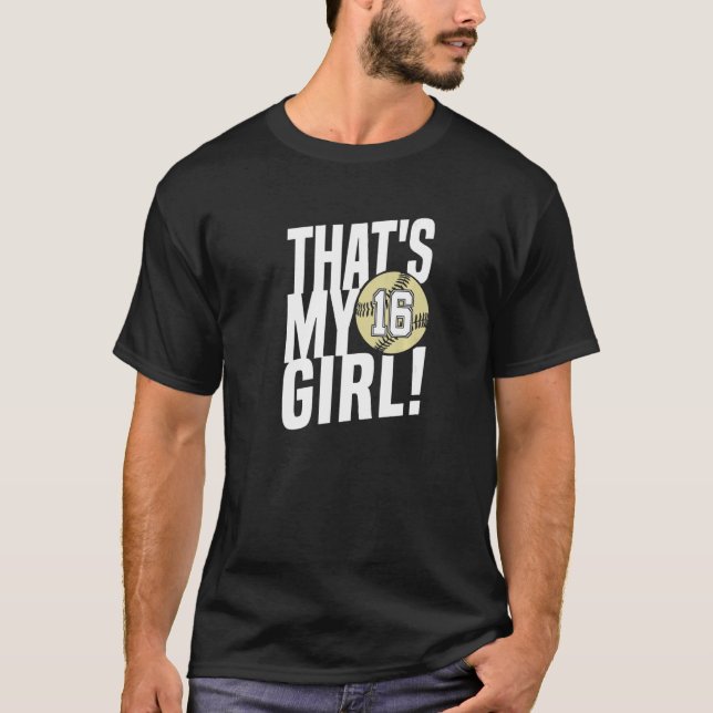 Camiseta Número dieciséis: Mi Chica 16 papá (Anverso)