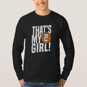 Camiseta Número Dos Esa Es Mi Chica 2 Baloncesto Mamá Papá