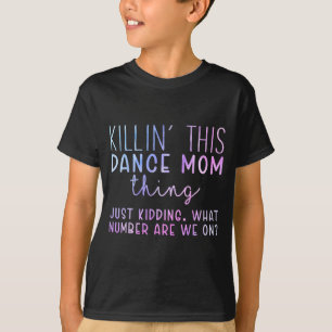 Camiseta Número Estamos En El Día de la Madre De Danza Dive