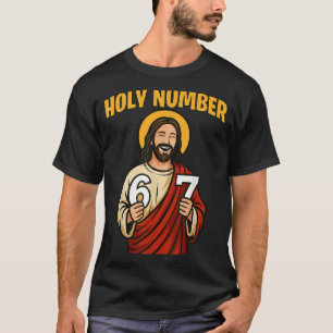 Camiseta Número Santo 67 Cristiano 6 7 Meme Hombres Mujeres