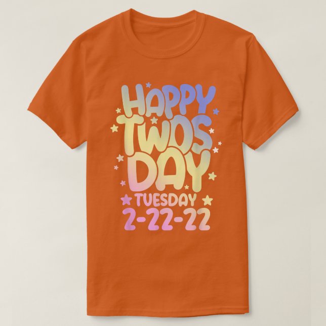 Camiseta Numerología divertida Febrero, Feliz Martes 2 (Diseño del anverso)