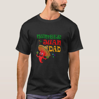 Camiseta Números Juan Dad Funny Papá Español Mejor Papá Nun