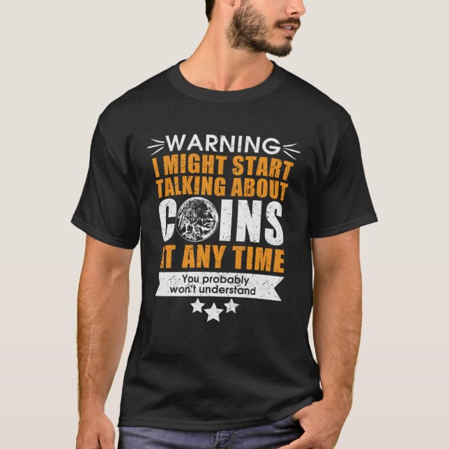 Camiseta numismatics fans coin collector (Anverso)