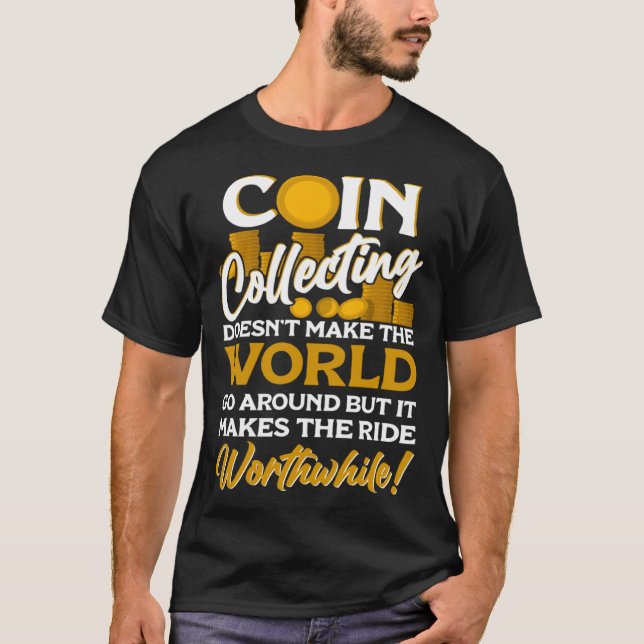 Camiseta Numismatist Coin Collector Coin Collecting Coin (Anverso)