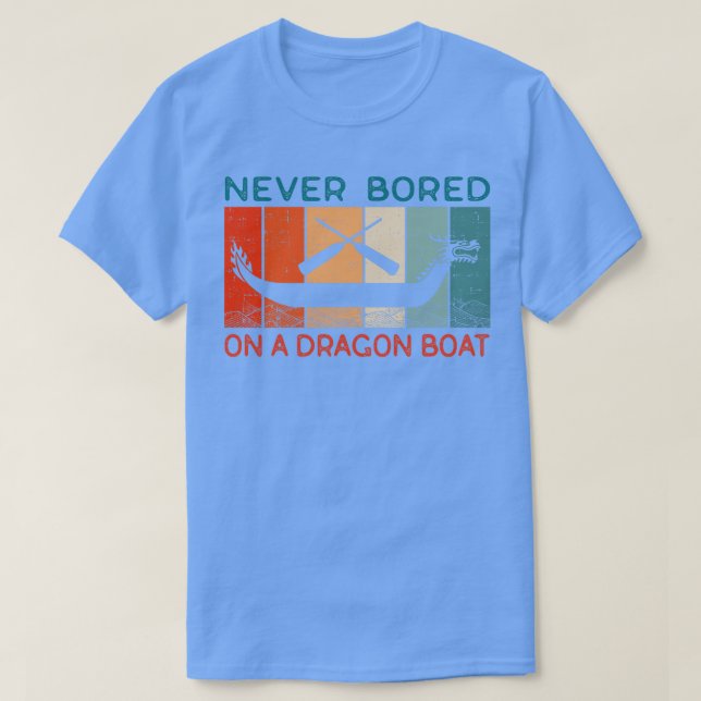 Camiseta Nunca Aburrido En Un Barco Dragón Divertido Carrer (Diseño del anverso)