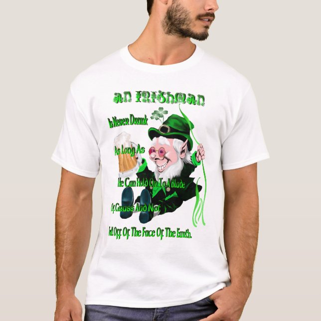 Camiseta Nunca beben a un irlandés…. (Anverso)