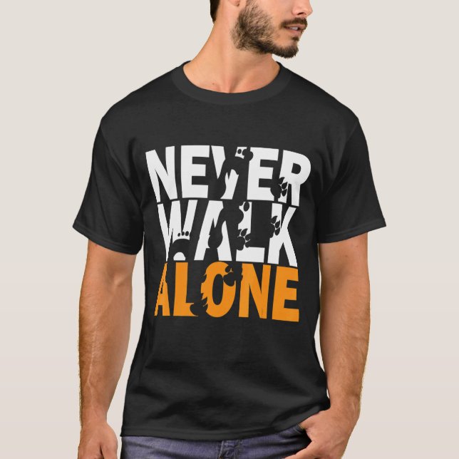 Camiseta Nunca Camina sola Perro Animal Dueño De Perro (Anverso)