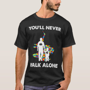 Camiseta Nunca Caminarás Sola Padre Son Autism Awarenes