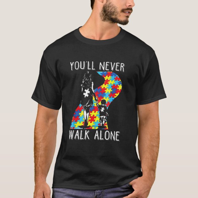 Camiseta Nunca Caminarás Solo Autismo Apoyar Conciencia. (Anverso)