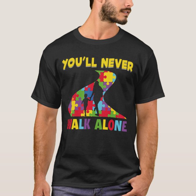 Camiseta Nunca caminarás solo - Conciencia del autismo  (Anverso)