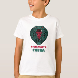 Camiseta Nunca confiar en un COBRA