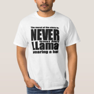 Camiseta Nunca confíe en una llama en un gorra